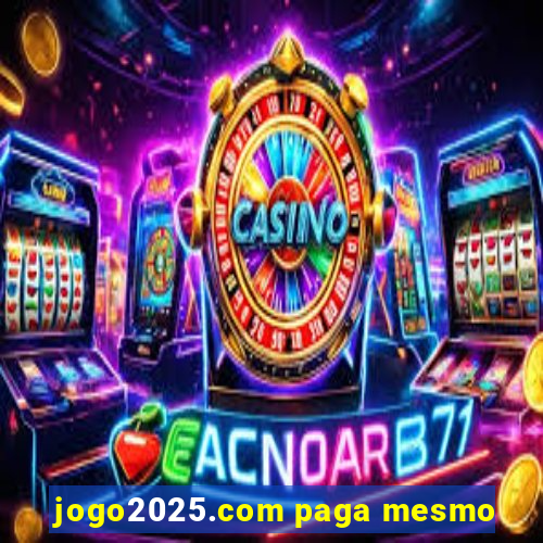 jogo2025.com paga mesmo